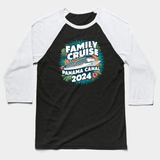 Family Cruise Panama Canal 2024 Family Matching Couple Tee Baseball T-Shirt